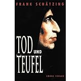 Tod und Teufel Premium Edition Schmuckausgabe: Ein Krimi aus dem Mittelalter (Köln Krimi Classic)