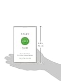 Image de Start Here Now: An Open-hearted Guide to the Path and Practice of Meditation