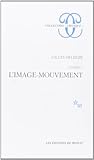 Cinéma, tome 1. L'Image-mouvement