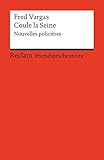 Coule la Seine: Nouvelles policières. (Fremdsprachentexte) (Reclams Universal-Bibliothek) by Ulrich Bossier, Fred Vargas