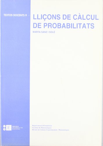 Lliçons De Calcul De Probabilita TEXTOS DOCENTS descargar Libro