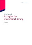 Strategien der Internationalisierung: Fallstudien und Fallbeispiele by 