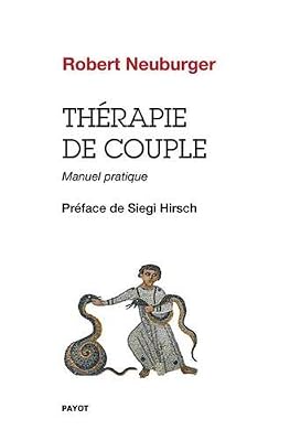 Thérapie de couple : Manuel pratique