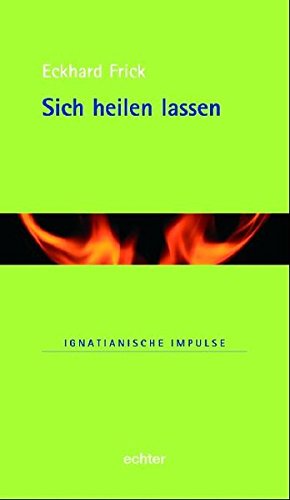 Sich heilen lassen: Eine spirituelle und psychoanalytische Reflexion