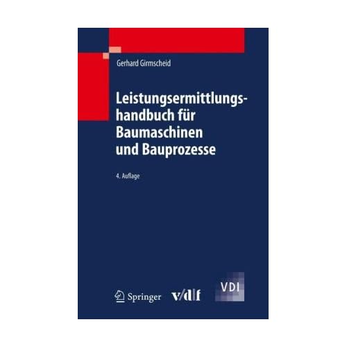Pdf Download Leistungsermittlung Fur Baumaschinen Und Bauprozesse M Cd Rom Kostenlos Lesen Sie Die Vollstandigste Online Version 16