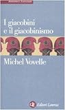 Image de I giacobini e il giacobinismo