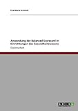 Anwendung der Balanced Scorecard in Einrichtungen des Gesundheitswesens by Eva-Maria Schmidt