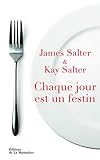 Chaque jour est un festin
