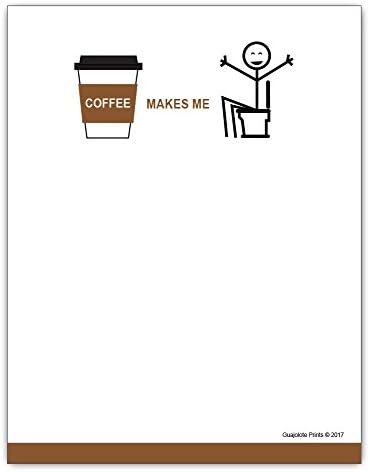 Coffee Makes Me Poop! - To Do List Notepad - Funny Novelty Gag Gift for Home, Office, Friend, Coworker