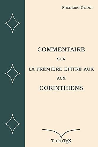 Télécharger Commentaire sur la Première Epître aux Corinthiens Livre PDF Gratuit
