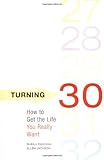 Image de Turning 30: How to Get the Life You Really Want