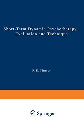 Short-Term Dynamic Psychotherapy: Evaluation and Technique (Topics in General Psychiatry) by Sifneos, P. E. (2013) Taschenbuch