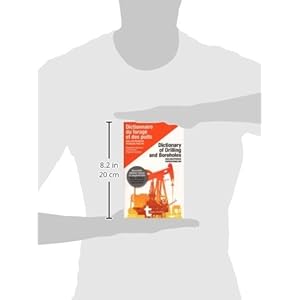 Dictionnaire du Forage et des Puits - Dictionary of Drilling and Boreholes Livre en Ligne Dictionnaire du Forage et des Puits - Dictionary of Drilling and Boreholes Livre en Ligne - Telecharger Ebook