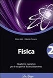 Image de Fisica. Quaderno operativo. Per le Scuole superiori: 2