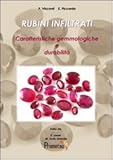 Image de Rubini infiltrati. Caratteristiche gemmologiche e durabilità