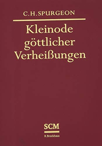 Kleinode göttlicher Verheißungen: Für jeden Tag eine Verheißung Buchen