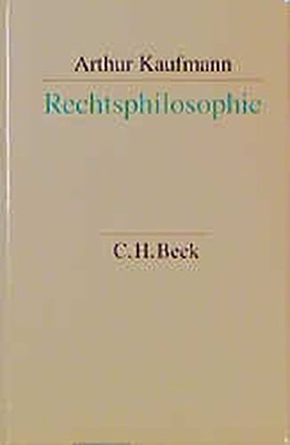 Download Rechtsphilosophie: Eine Einführung in das rechtsphilosophische Denken Download Rechtsphilosophie: Eine Einführung in das rechtsphilosophische Denken