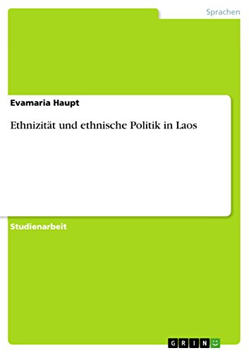 Ethnizität und ethnische Politik in Laos (German Edition) livre