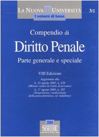 Compendio di diritto penale. Parte generale e speciale