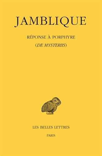 Télécharger Réponse à Porphyre: (De Mysteriis) Livre PDF Gratuit
