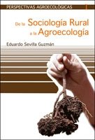 Download De La Sociología Rural A La Agroecología - 