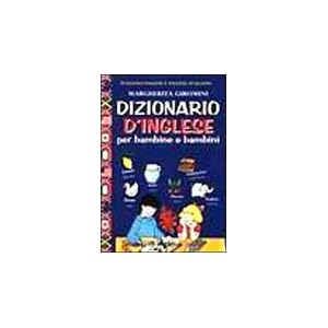 Dizionario d'inglese per bambine e bambini