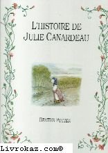 couverture de : L'histoire de Julie Canardeau