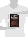 Image de Beyond the Tears: A True Survivor's Story