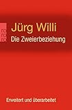 Image de Die Zweierbeziehung: Das unbewusste Zusammenspiel von Partnern als Kollusion