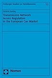 Image de Transmission Network Access Regulation in the European Gas Market