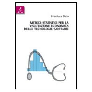 Metodi statistici per la valutazione economica delle tecnologie sanitarie