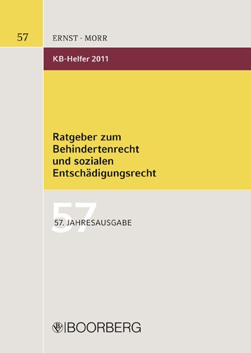 KB-Helfer 2011: Ratgeber zum Behinderten- und sozialen Entschädigungsrecht