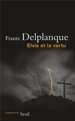 couverture de : Elvis et la vertu