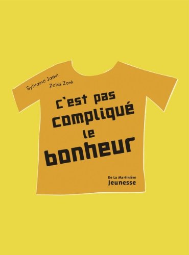 C'est pas complique le bonheur