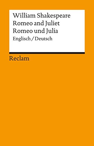 Download Romeo and Juliet / Romeo und Julia: Englisch / Deutsch Download Romeo and Juliet / Romeo und Julia: Englisch / Deutsch
