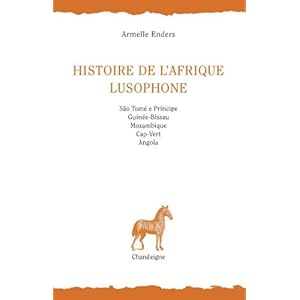 Histoire de l'Afrique lusophone Livre en Ligne Histoire de l'Afrique lusophone Livre en Ligne - Telecharger Ebook