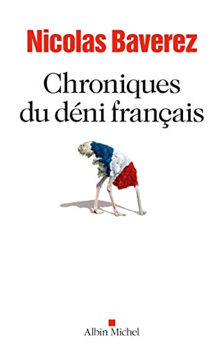 Chroniques du déni français Chroniques du déni français