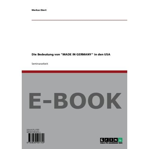 [PDF] Download Die Bedeutung von MADE IN GERMANY in den USA Kostenlos