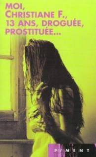 <a href="/node/29433">Moi, Christiane F., 13 ans, droguée, prostituée...</a>