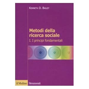 Metodi della ricerca sociale: 1 Metodi della ricerca sociale: 1