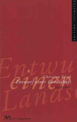 Entwurf einer Landschaft: Gedichte