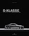 Produktbild S-Klasse: Geschichte - Design - Technik