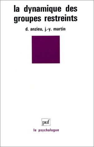 Livres Couvertures de La dynamique des groupes restreints