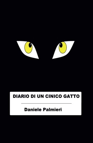 Diario di un cinico gatto Diario di un cinico gatto