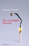 Cover zum Buch Der erschöpfte Mensch
