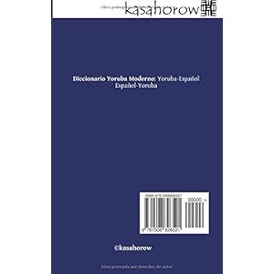 Diccionario Yoruba Moderno: Yoruba-Español, Español-Yoruba (Yoruba kasahorow)