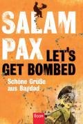 Let's get bombed: Schöne Grüße aus Bagdad