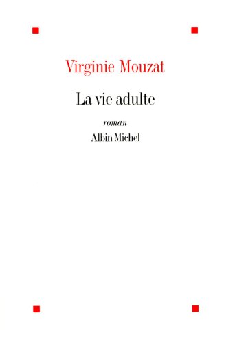couverture de : vie adulte (La)