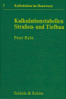 Image de Kalkulation im Bauwesen, Bd.3, Kalkulationstabellen Straßenbau und Tiefbau