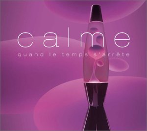 couverture de : CALME Quand le temps s'arr&ecirc;te